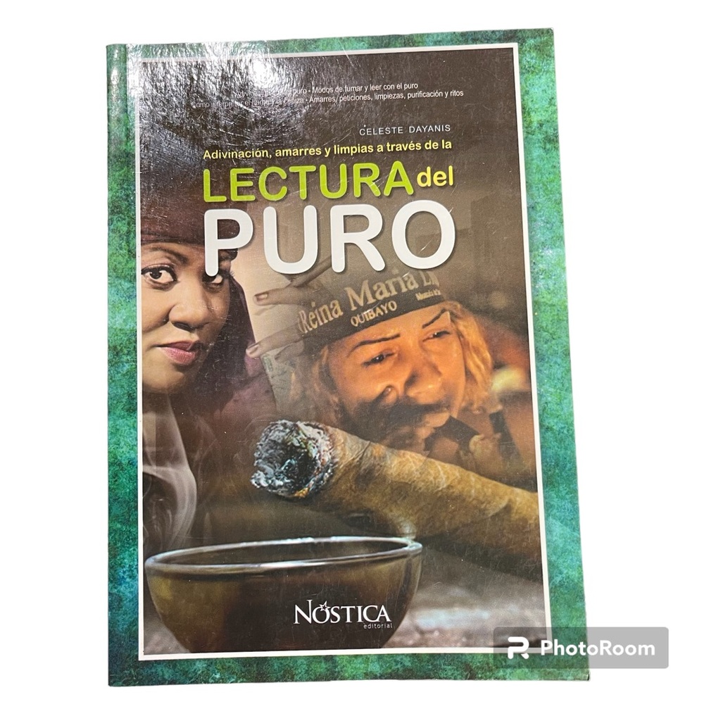Libro adivinación, amarres y limpias a través de la lectura del puro